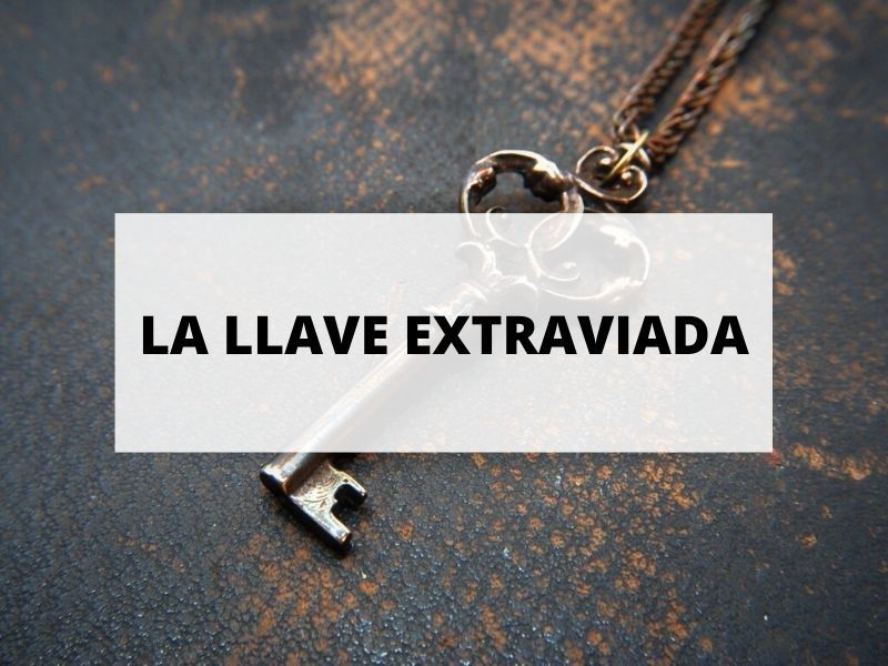 cuento llave extraviada