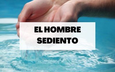 El hombre sediento: La importancia de distinguir lo fundamental y lo accesorio